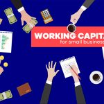 Working Capital Financing – Why Asset Based Lines of Credit Work
